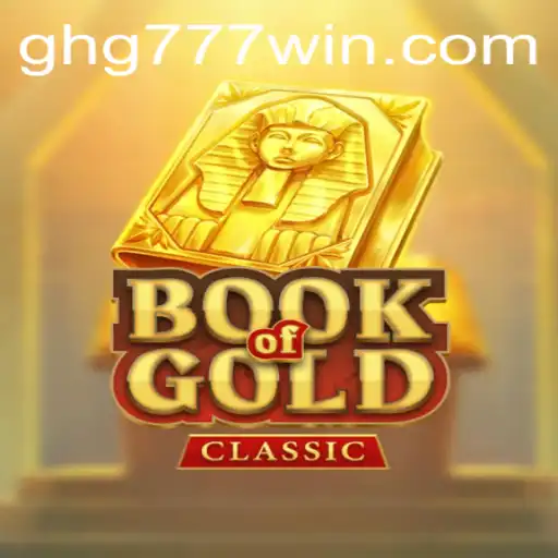 Exploring the Exciting World of Book of Gold Classic