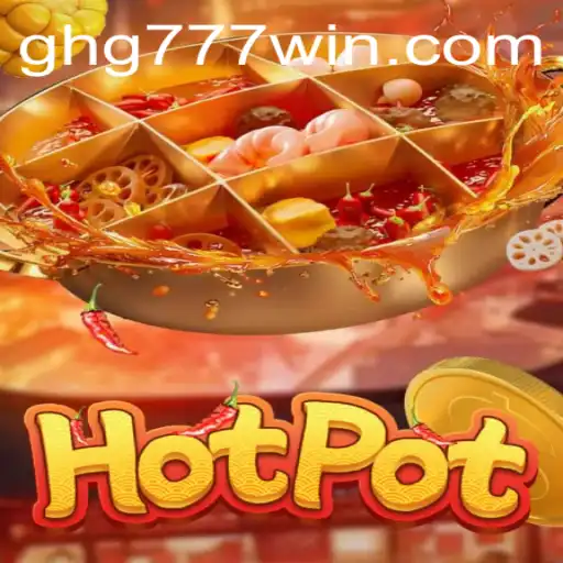 Exploring the Innovative Game 'Hotpot': The Digital Arena's Latest Sensation