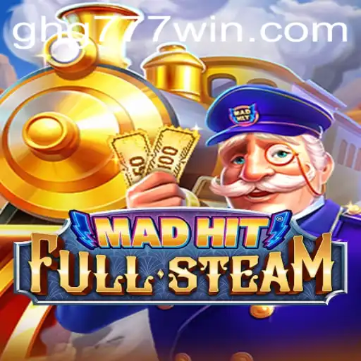 MadHitFullSteam: Unleashing Intense Gameplay with GHG777