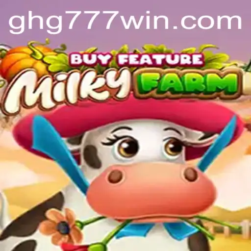 Discover the Exciting World of MilkyFarmBuyFeature with ghg777